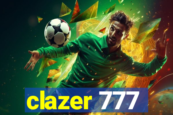 clazer 777